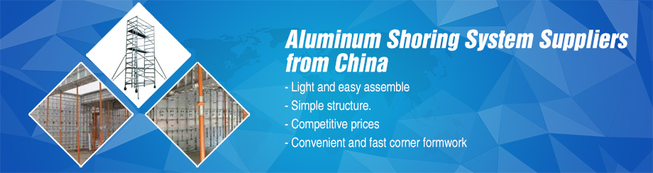 Aluminum Shoring System